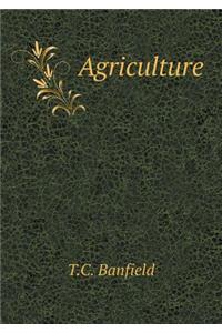 Agriculture