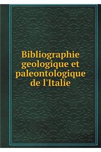 Bibliographie Geologique Et Paleontologique de l'Italie