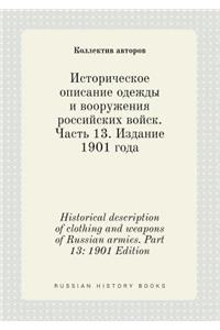Historical description of clothing and weapons of Russian armies. Part 13