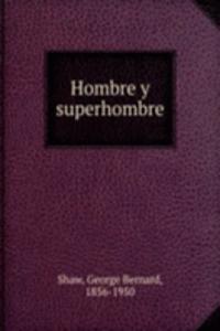 HOMBRE Y SUPERHOMBRE