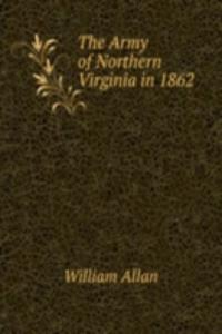 Army of Northern Virginia in 1862