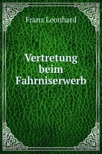 Vertretung Beim Fahrniserwerb (German Edition)