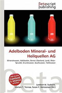 Adelboden Mineral- Und Heilquellen AG