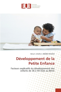Développement de la Petite Enfance