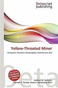 Yellow-Throated Miner