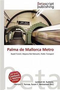 Palma de Mallorca Metro