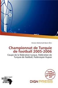 Championnat de Turquie de Football 2005-2006