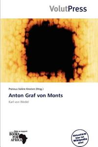 Anton Graf Von Monts