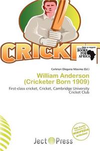 William Anderson (Cricketer Born 1909)