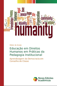 Educação em Direitos Humanos em Práticas da Pedagogia Institucional