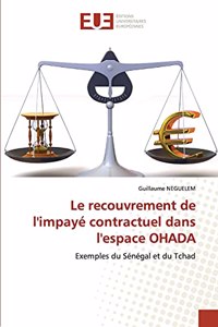 recouvrement de l'impayé contractuel dans l'espace OHADA