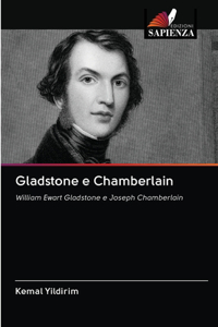 Gladstone e Chamberlain