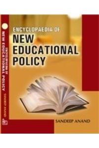 Encyclopaedia of New Educational Policy