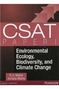CSAT Paper I Environmental Ecology, Biodiversity, and Climate Change