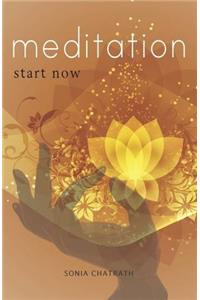 Meditation Start Now