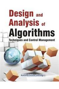 Design and Analysis of Algorithms Techniques and Control Management