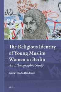 Religious Identity of Young Muslim Women in Berlin