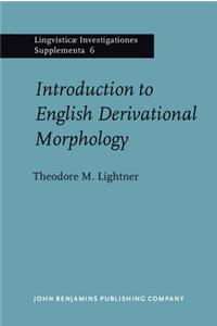 Introduction to English Derivational Morphology