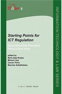 Starting Points for ICT Regulation
