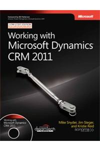 Working With Microsoft Dynamics Crm 2011