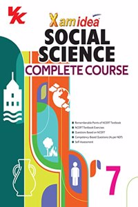 Xam idea Social Science Complete Course Book | Class 7 | Includes CBSE Question Bank and NCERT Exemplar (Solved) | NEP | Examination 2023-2024