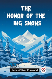 Honor of the Big Snows