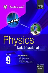 Together with ICSE Lab Practical Physics for Class 9 for 2019 Exam
