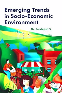 Emerging Trends In Socio Economic Environment