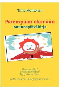 Parempaan elämään