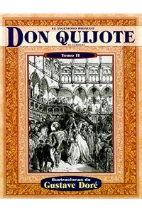 El Ingenioso Hidalgo Don Quijote de la Mancha, Tomo II