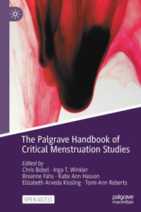 Palgrave Handbook of Critical Menstruation Studies