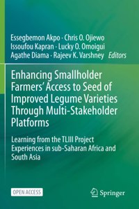 Enhancing Smallholder Farmers' Access to Seed of Improved Legume Varieties Through Multi-stakeholder Platforms