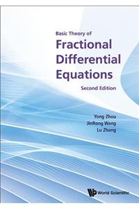 Basic Theory of Fractional Differential Equations