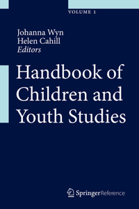 Handbook of Children and Youth Studies