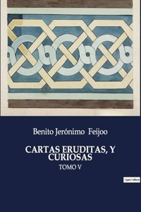 Cartas Eruditas, Y Curiosas