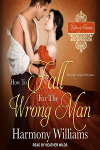 How to Fall for the Wrong Man