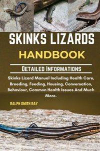 Skinks Lizards Handbook