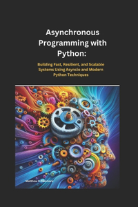 Asynchronous Programming with Python