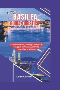 Guida turistica di Basilea