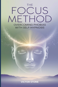 The FOCUS Method