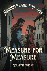 Measure for Measure Shakespeare for kids