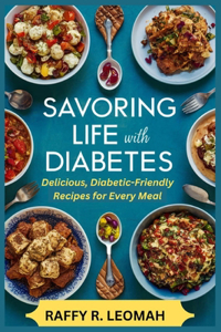 Savoring Life with Diabetes