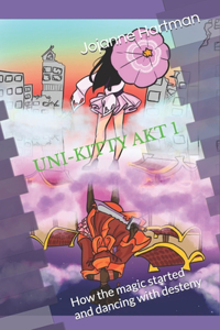 Uni-Kitty Akt 1