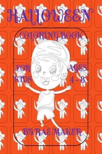 Halloween Coloring Book for Kids Ages 4 8