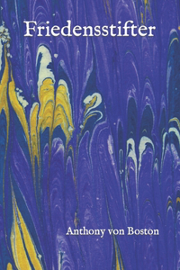 Friedensstifter