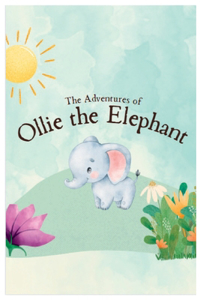 Adventures of Ollie the Elephant