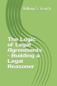 Logic of Legal Agreements - Building a Legal Reasoner
