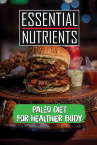 Essential Nutrients