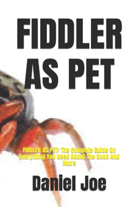 Fiddler as Pet