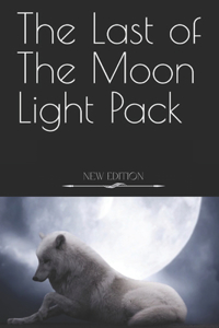 Last of The Moon Light Pack
